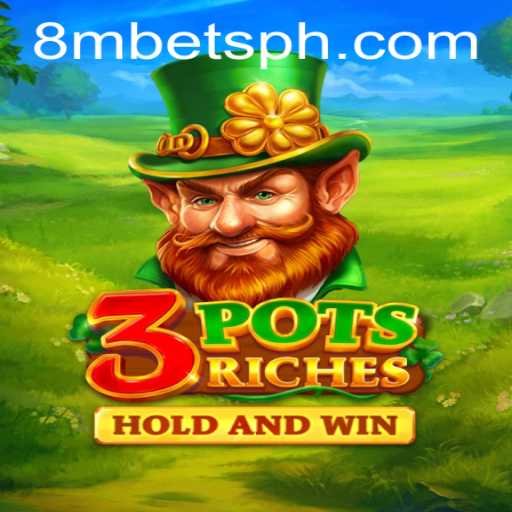 Exploring the Exciting World of 3potsRiches and the Thrill of 8MBets