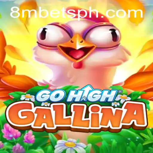 Unveiling GoHighGallina: The Exciting New Game by 8MBets
