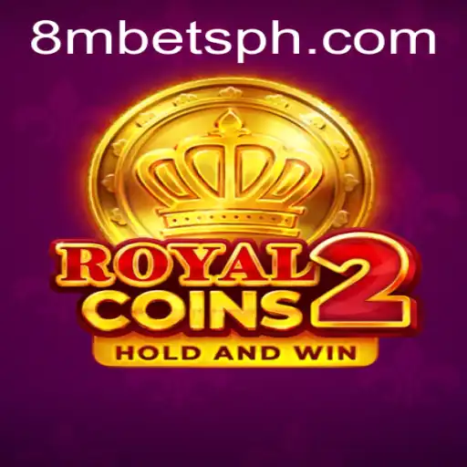 RoyalCoins2: A Thrilling Adventure with 8MBets