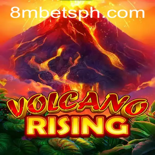 VolcanoRising: An Exciting Gaming Adventure with 8MBets