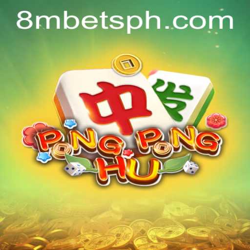 PONGPONGHU: Exploring the Dynamic World of 8MBets' Latest Game